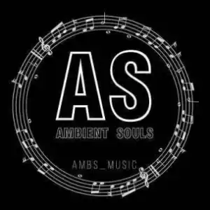 Ambient Souls - Tah Maestro